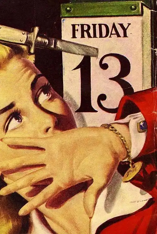 A vintage illustration shows a terrified woman with wide eyes looking up at a calendar page that reads 'FRIDAY 13', while a…