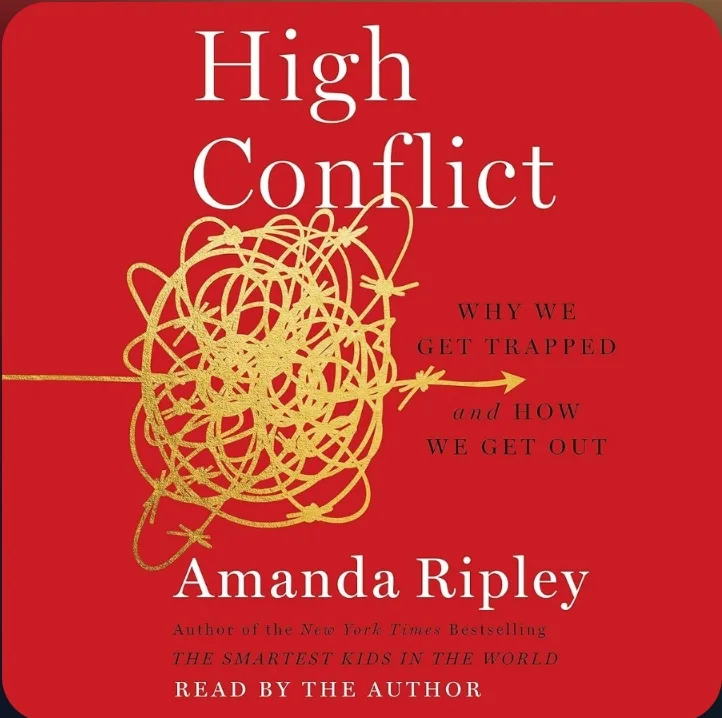 The image displays the cover of the audiobook 'High Conflict: Why We Get Trapped and How We Get Out' by Amanda Ripley. The…