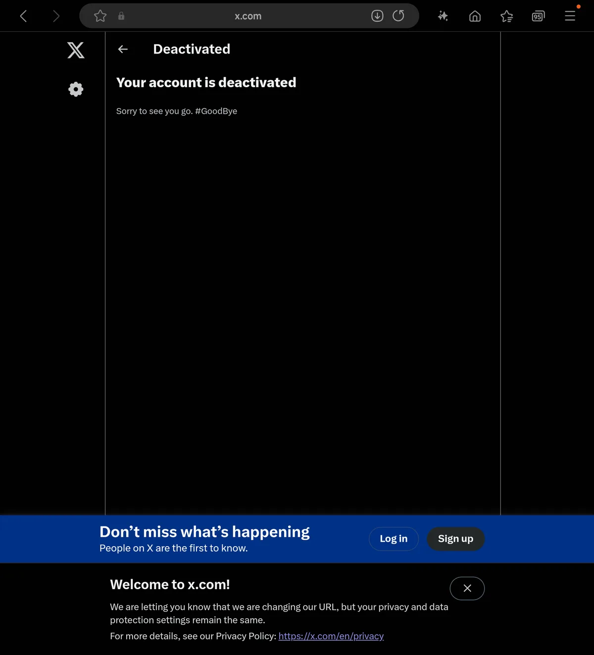 A screenshot of the X.com website showing a 'Deactivated' page with the message 'Your account is deactivated. Sorry to see…