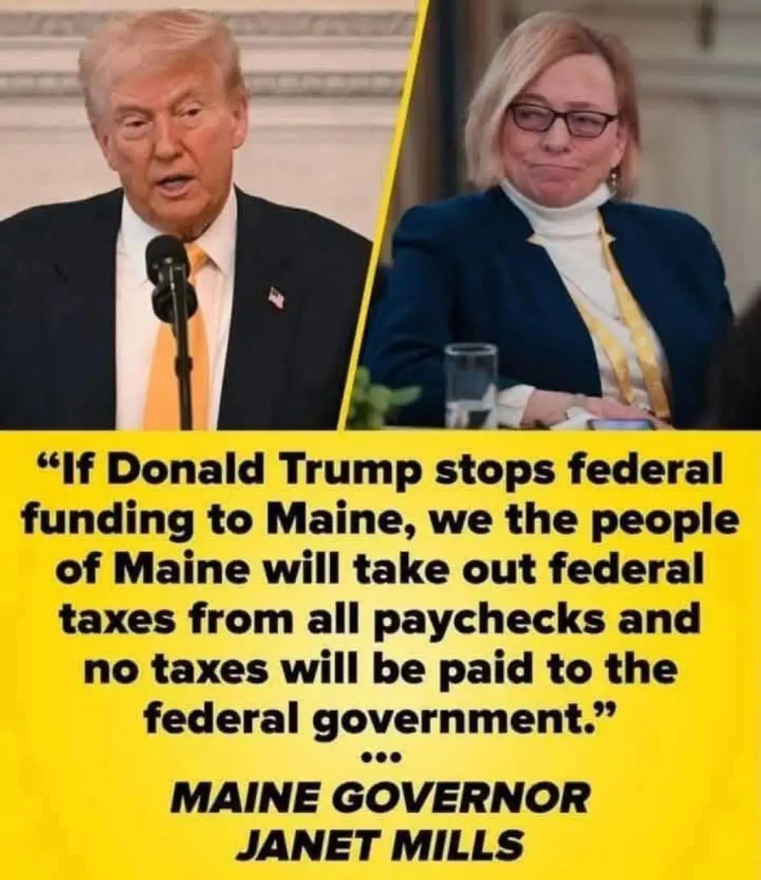 The image is split-screen, showing Donald Trump speaking at a podium on the left and Maine Governor Janet Mills with a…