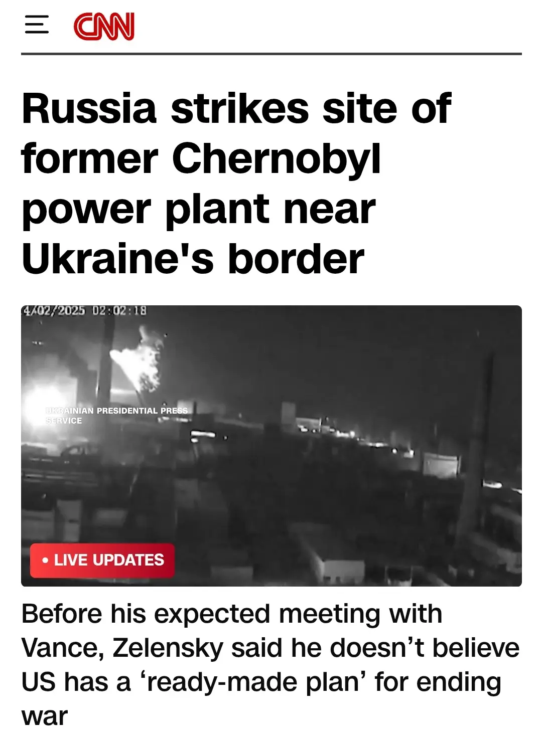 A screenshot of a CNN news article shows a headline about Russia striking the Chernobyl site, with a grainy night video of…