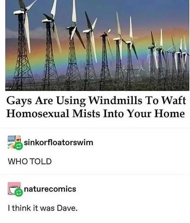An image of numerous wind turbines silhouetted against a rainbow sky, overlaid with text that reads 'Gays Are Using…