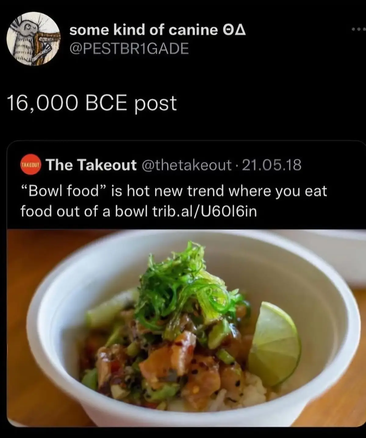A meme image shows a close-up of a modern-looking bowl of food with rice, diced meat, green garnish, and a lime wedge…