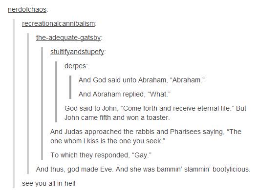 A screenshot of a Reddit thread where a user named 'derpes' posts a humorous, intentionally absurd retelling of biblical and…