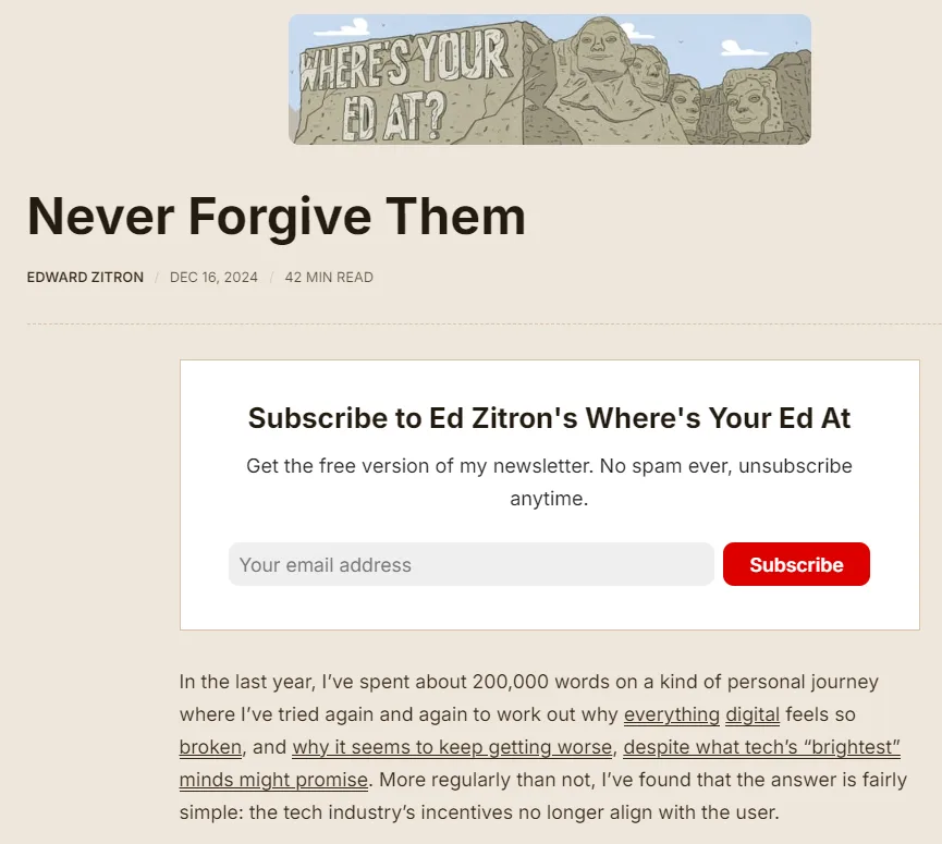 An article titled 'Never Forgive Them' by Edward Zitron features a header image parodying Mount Rushmore with the text…