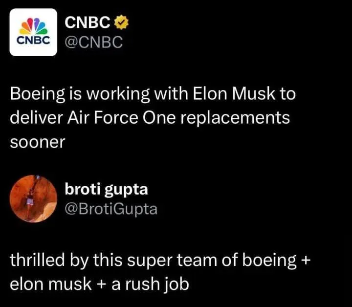 A screenshot of a Twitter thread shows CNBC reporting that Boeing is working with Elon Musk to deliver Air Force One…