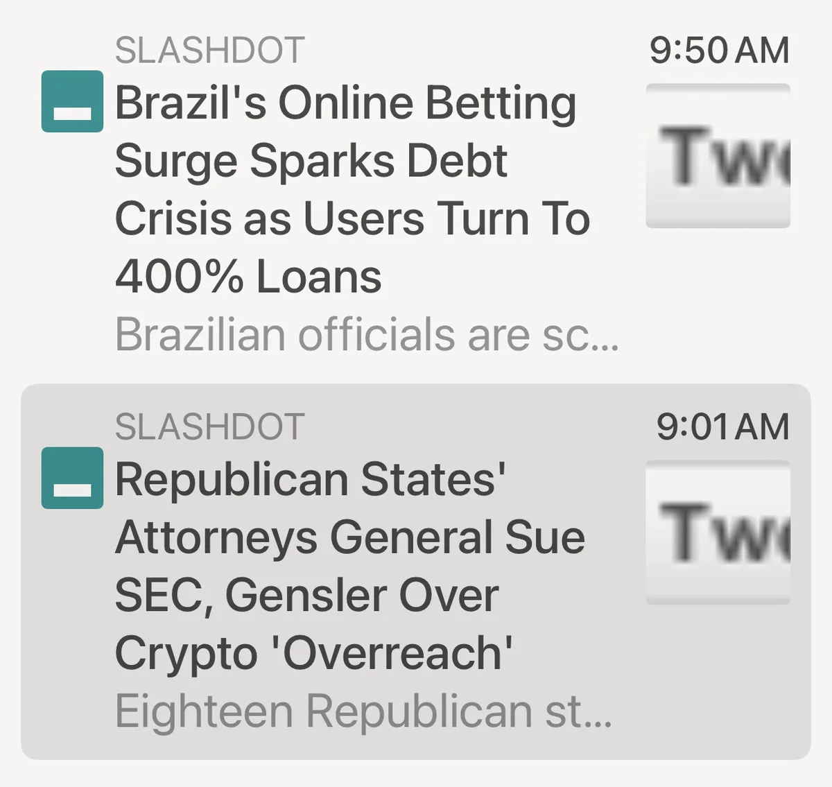 Two Slashdot news notifications are shown on a phone screen. The top one, timestamped 9:50 AM, reads 'Brazil's Online…