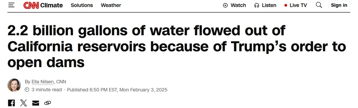 A screenshot of a CNN Climate article headline stating '2.2 billion gallons of water flowed out of California reservoirs…