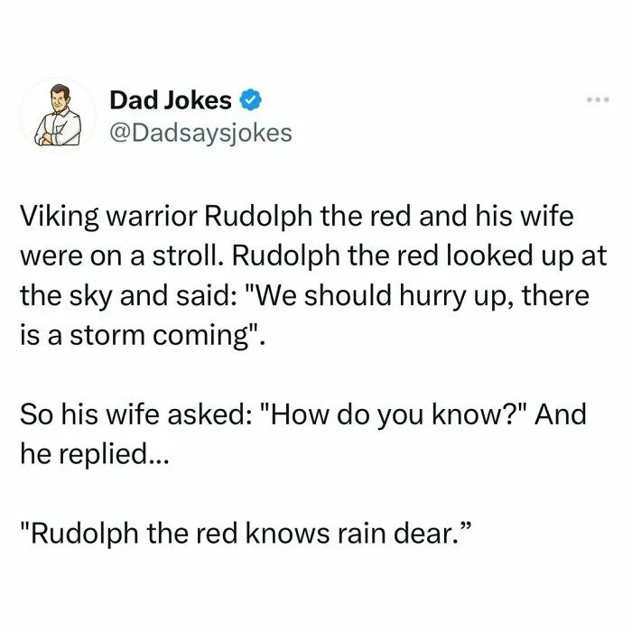 A screenshot of a tweet from the verified account 'Dad Jokes' (@Dadsaysjokes) displaying a pun-based joke. The text…