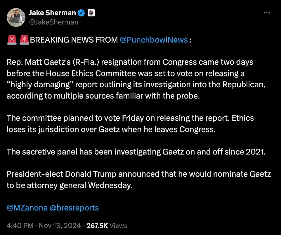 A screenshot of a tweet from Jake Sherman showing a Punchbowl News report about Rep. Matt Gaetz's resignation from Congress…