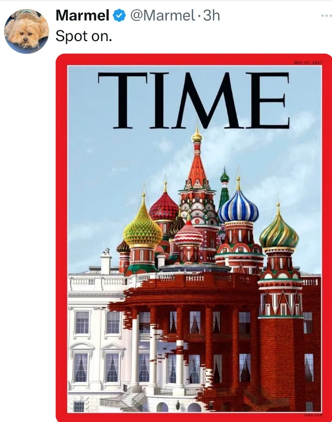 A digitally altered TIME magazine cover from May 29, 2017, shows St. Basil's Cathedral in Moscow replacing the White House…