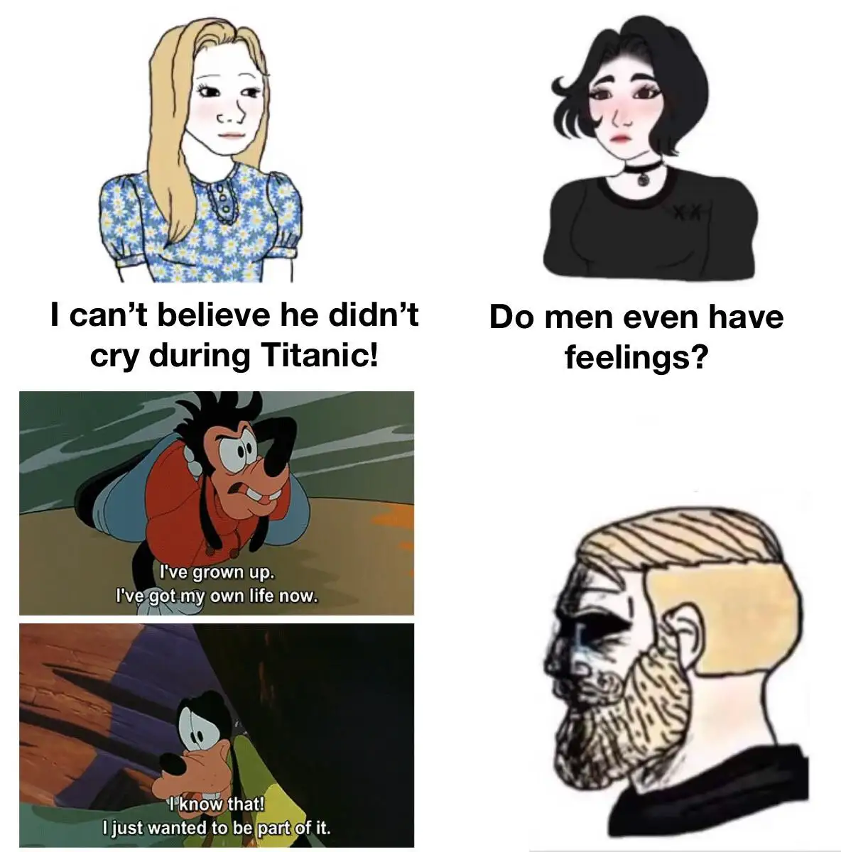 The meme features four panels: top left shows a blonde woman saying 'I can't believe he didn't cry during Titanic!'; top…