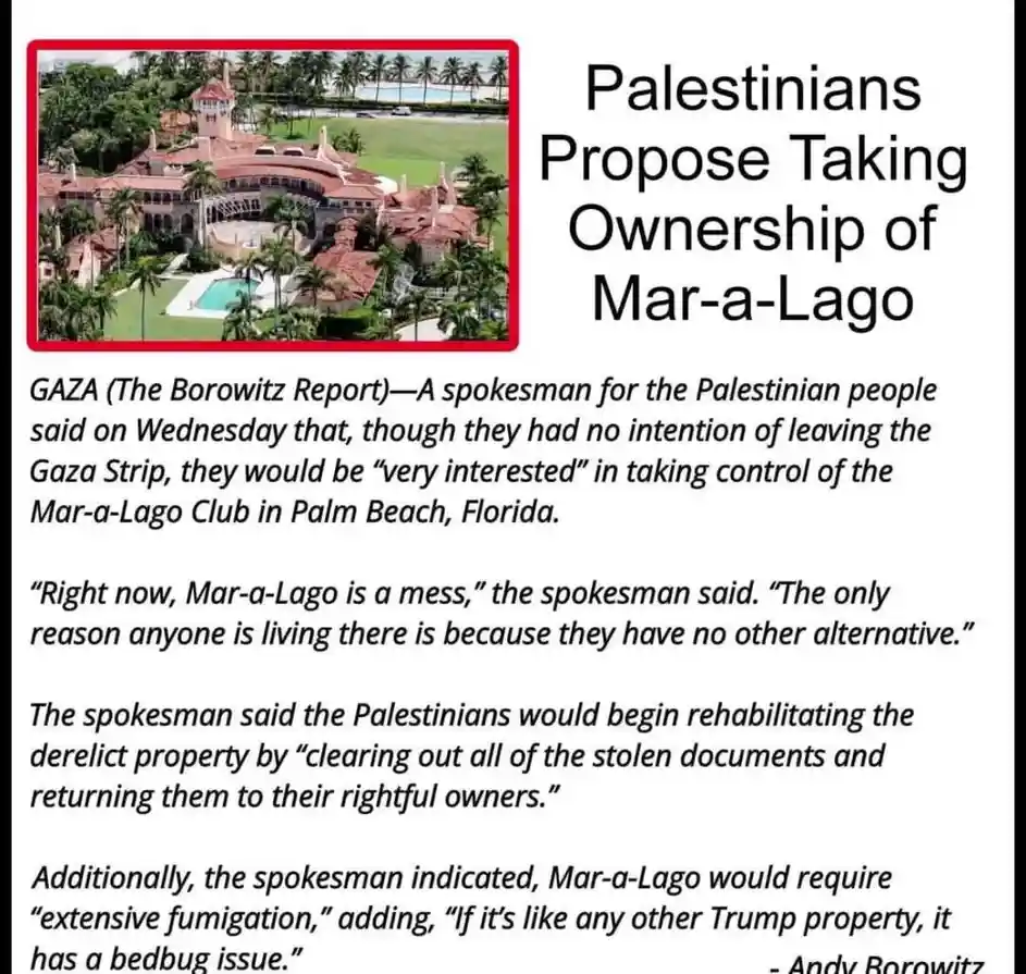An image of the Mar-a-Lago estate is shown alongside a satirical news article attributed to 'The Borowitz Report' that…