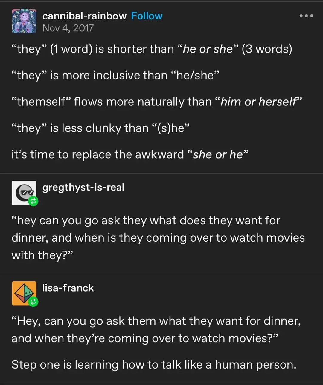 A screenshot of a social media thread where one user argues for using 'they' as a singular pronoun, listing its advantages…