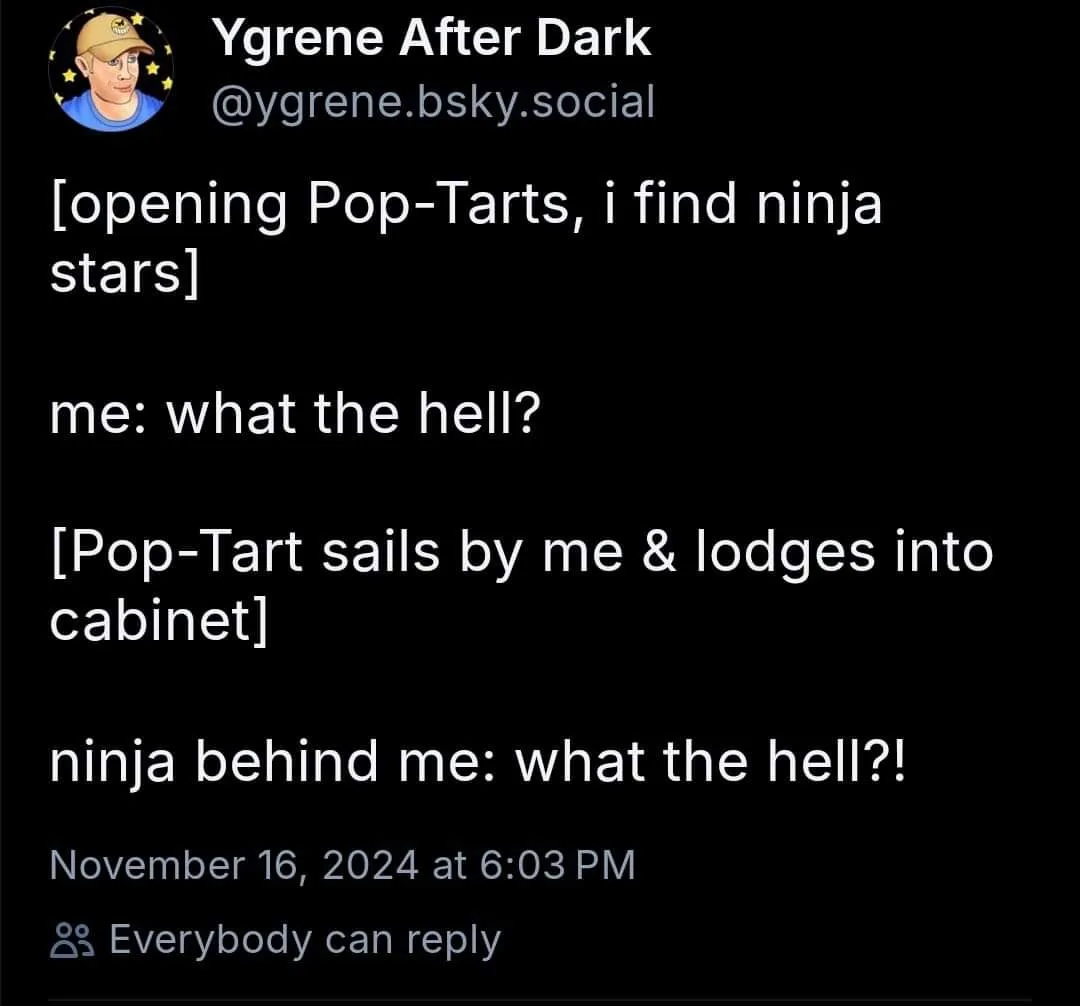 A black-background social media post by 'Ygrene After Dark' shows text describing a surreal scenario: opening Pop-Tarts…