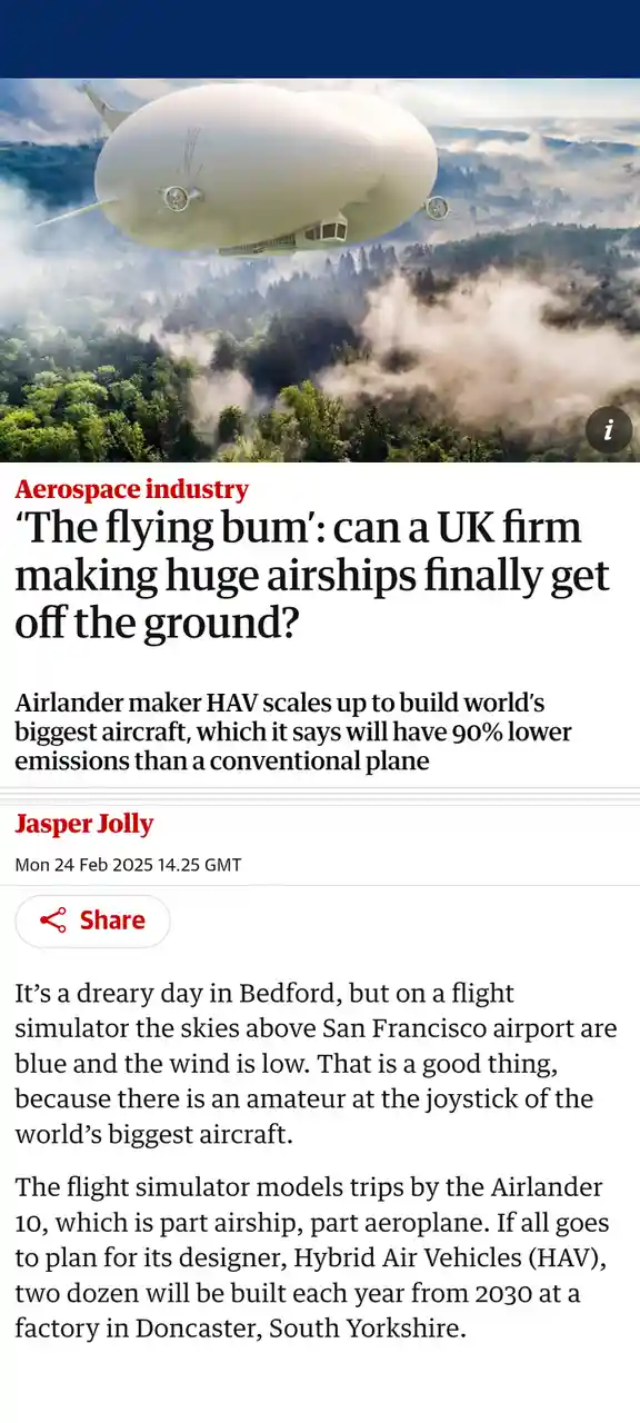 An article screenshot shows a large, white, cigar-shaped airship floating above a forested landscape with clouds. The…