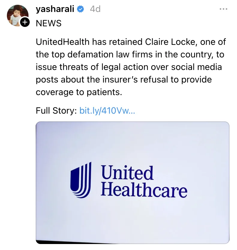 A screenshot of a tweet from verified user yasharali shows a news headline about UnitedHealth retaining a defamation law…