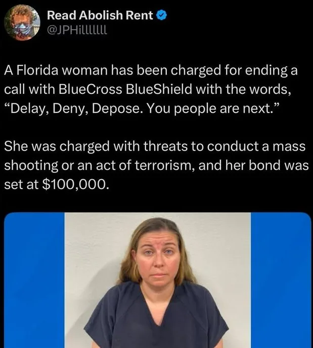 A screenshot of a tweet from 'Read Abolish Rent' detailing a Florida woman charged with threats after saying 'Delay, Deny…