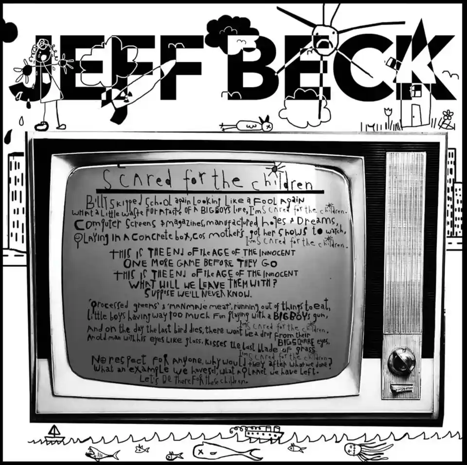 A black-and-white cartoon image features a vintage television set with handwritten lyrics from Jeff Beck's song 'Scared for…