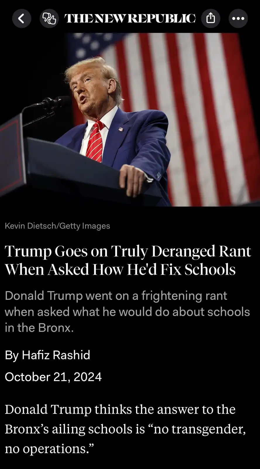 A screenshot of a The New Republic article shows Donald Trump speaking at a podium in front of an American flag. The article…