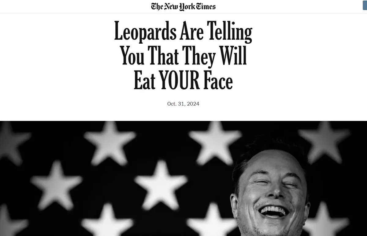 The image displays a mock New York Times newspaper front page with the headline 'Leopards Are Telling You That They Will Eat…