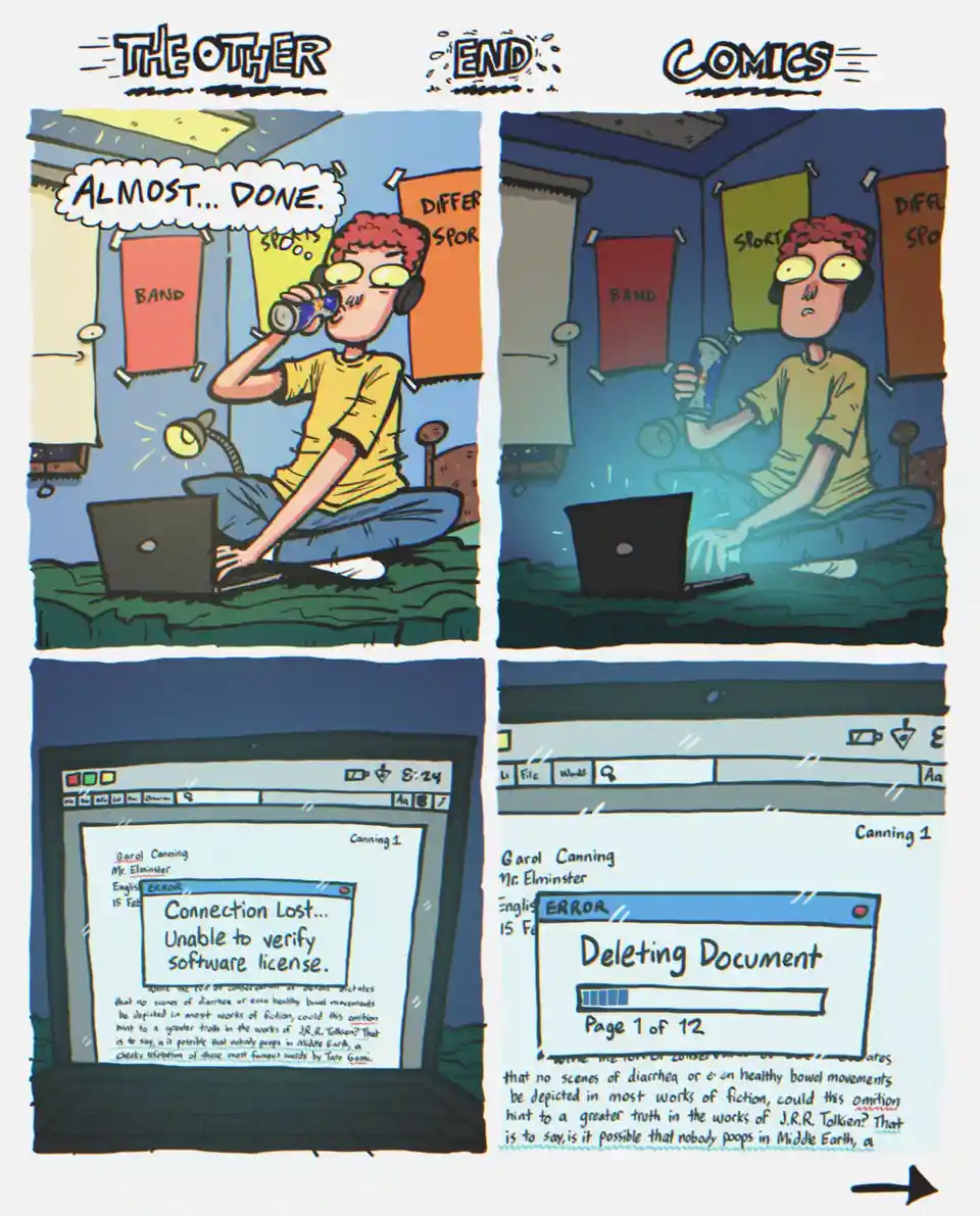 A four-panel comic strip from 'The Other End Comics' shows a person working on a laptop, thinking 'Almost... DONE.' The…