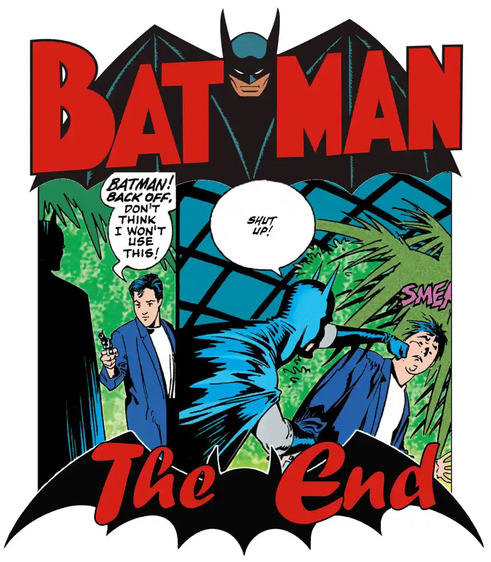 A comic book-style Batman ending panel shows Batman silencing a man with a gun who threatened him. The man says 'BATMAN!…
