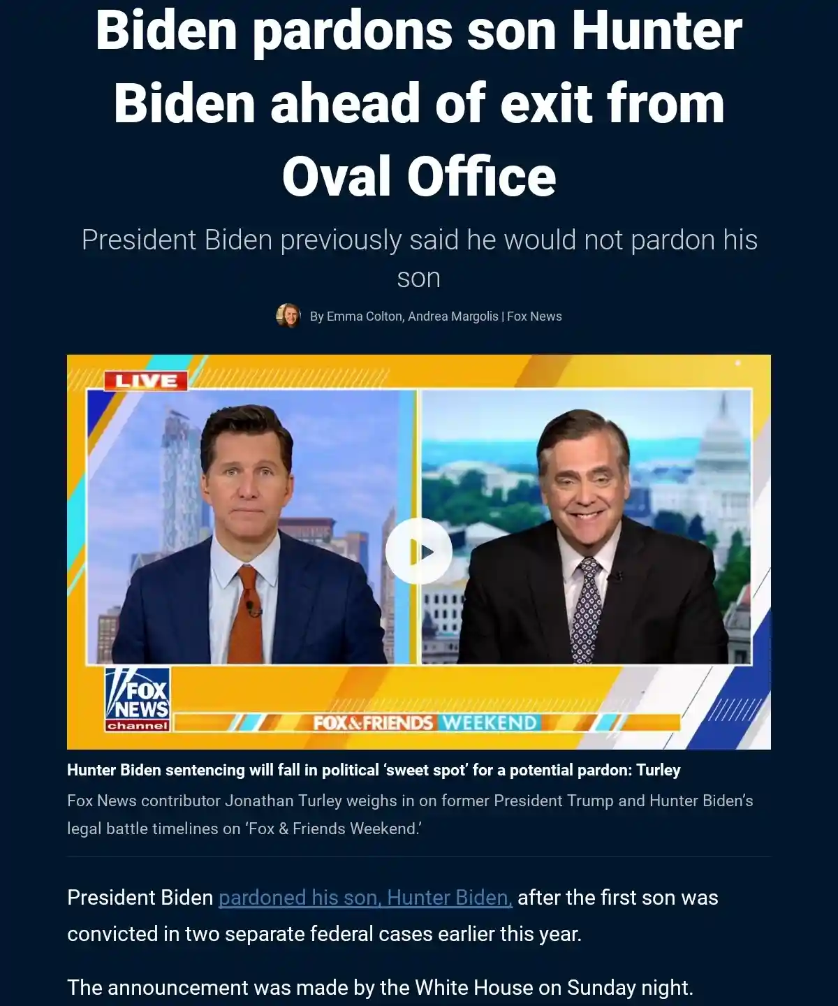 A Fox News article screenshot shows a split-screen video of two male anchors on 'Fox & Friends Weekend'. The headline reads…