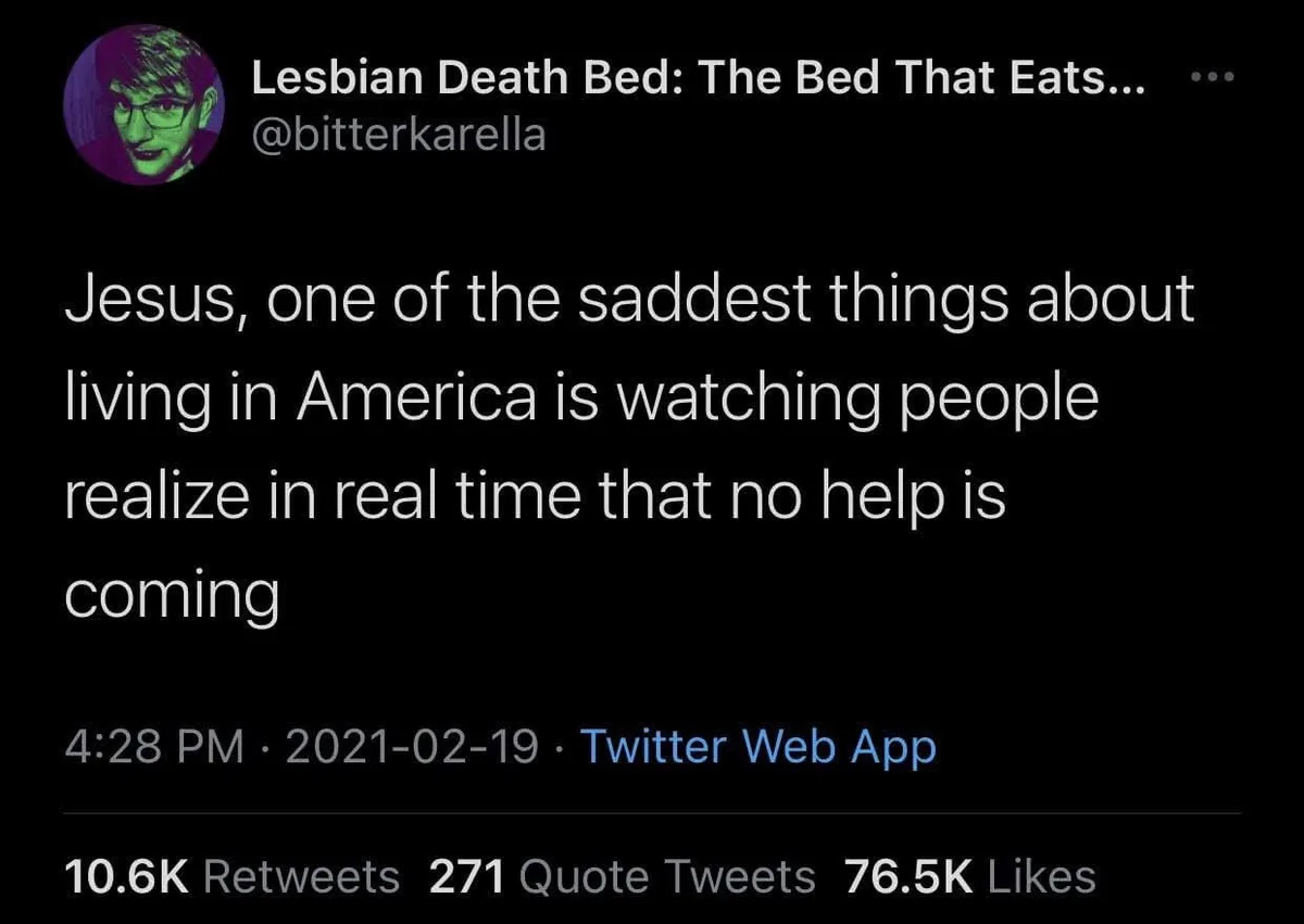 A screenshot of a tweet from user @bitterkarella, posted on February 19, 2021, at 4:28 PM via Twitter Web App. The tweet…