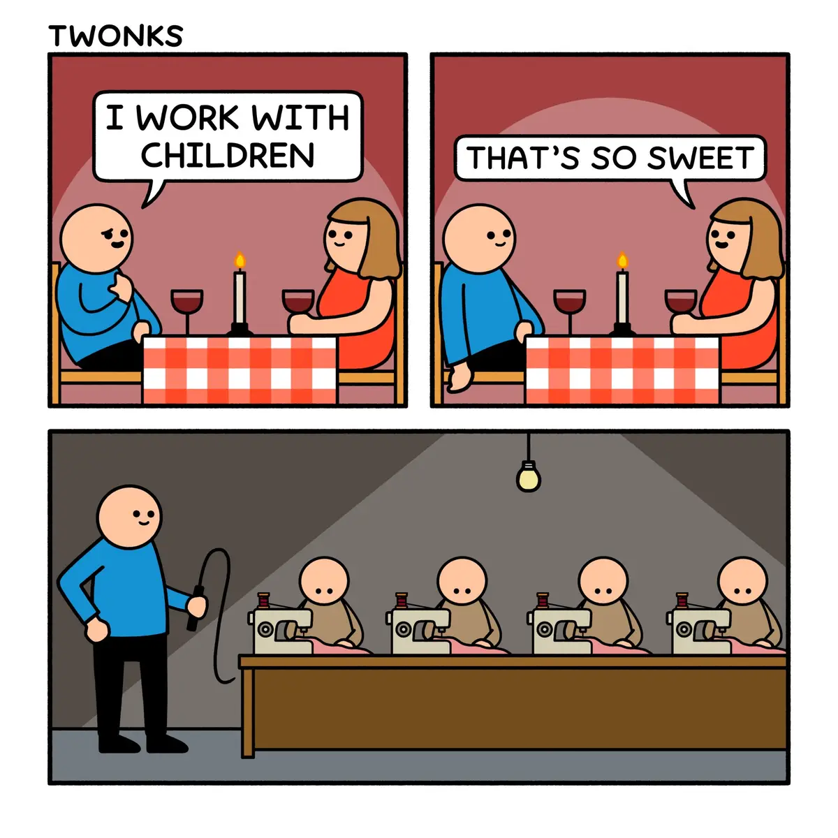 A three-panel comic shows a man telling a woman he works with children, she responds 'that's so sweet,' and the final panel…