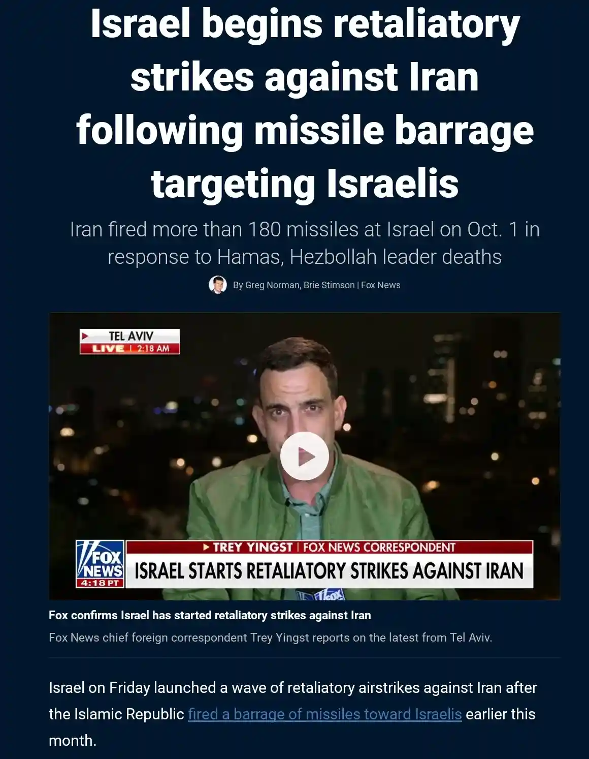 A screenshot of a Fox News article with a headline about Israel launching retaliatory strikes against Iran after a missile…