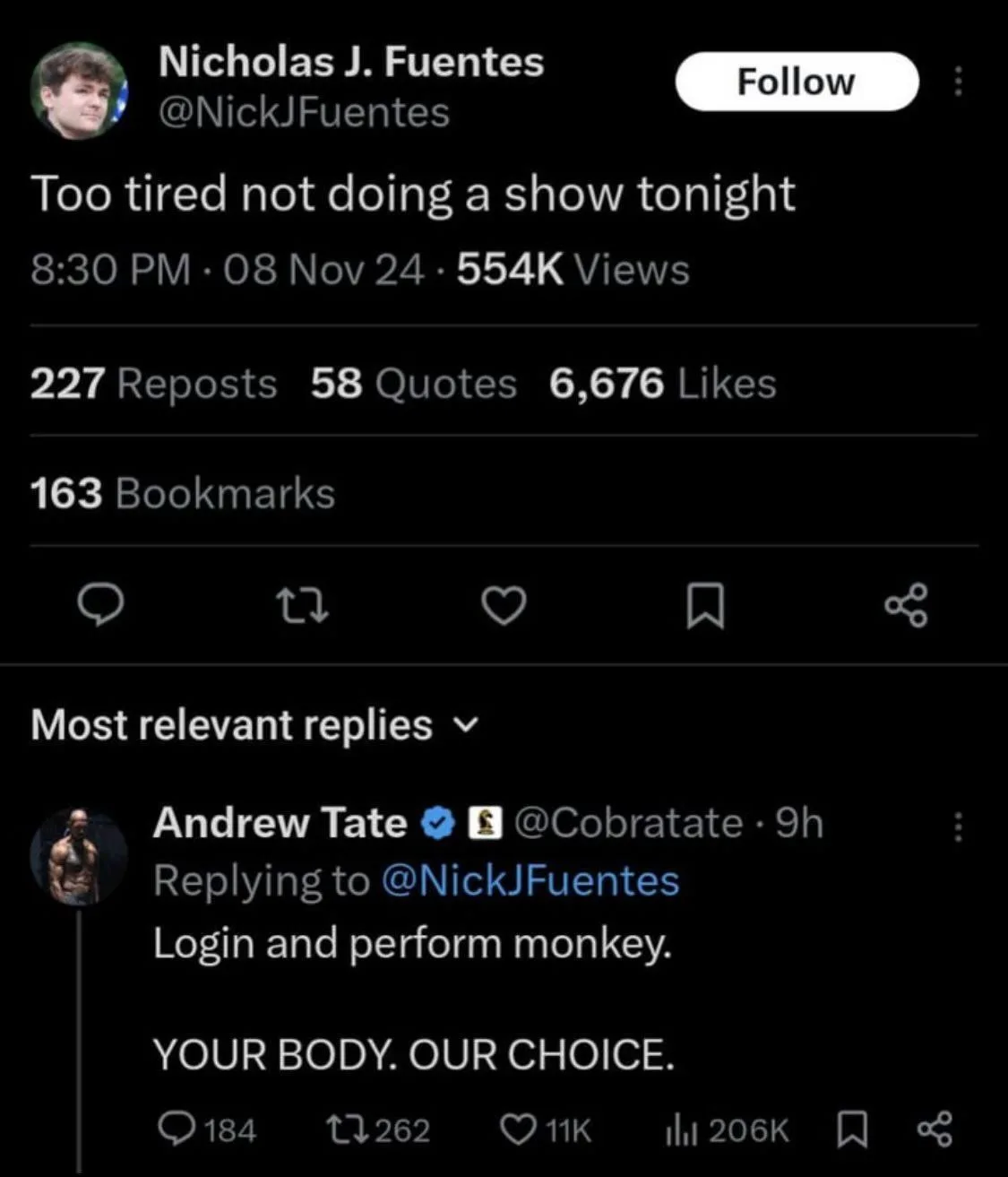 A screenshot of a Twitter post by Nicholas J. Fuentes stating he's too tired to do a show. Below, a reply from Andrew Tate…