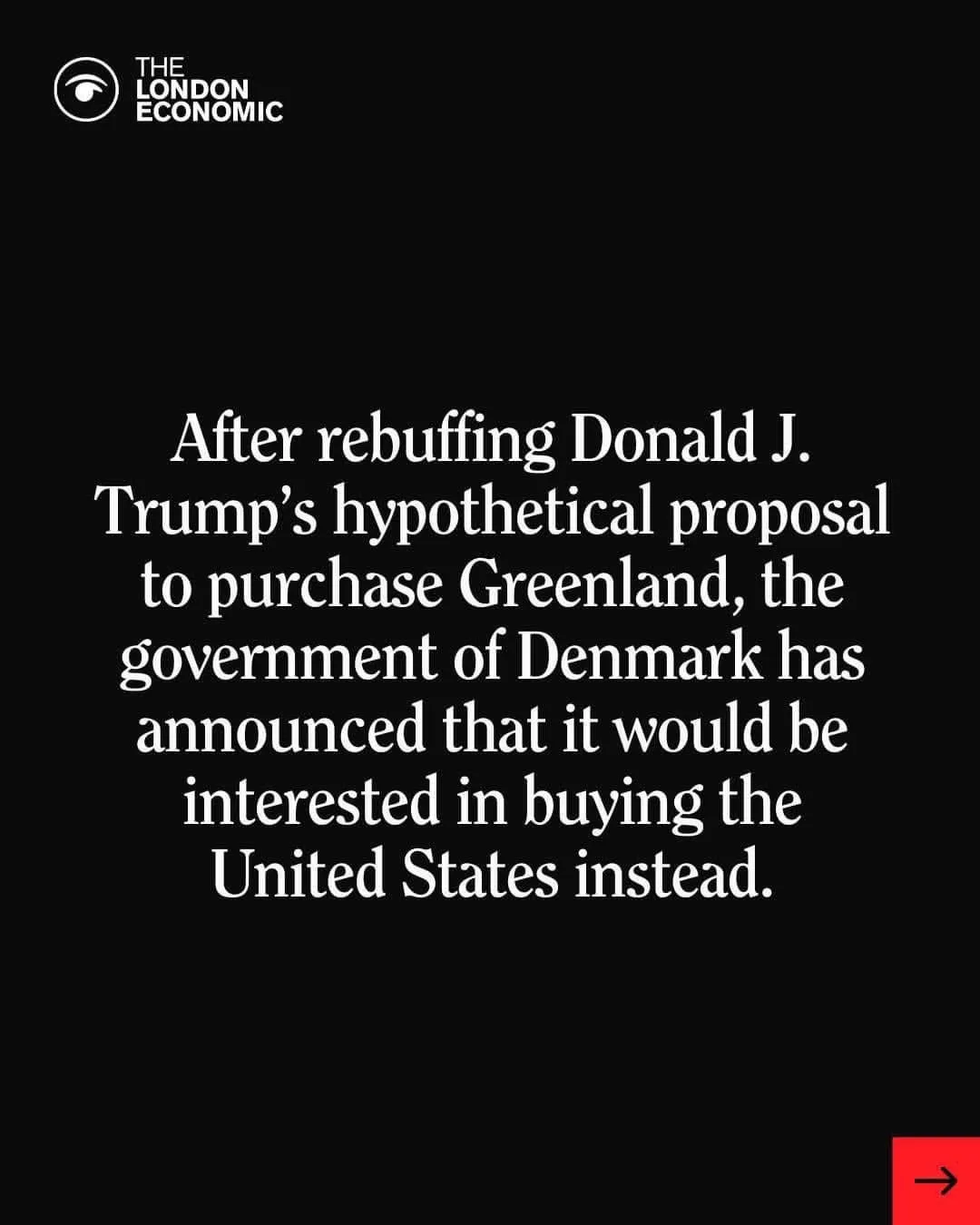 A black background image displays white text from 'The London Economic' stating that after rejecting Trump's idea to buy…