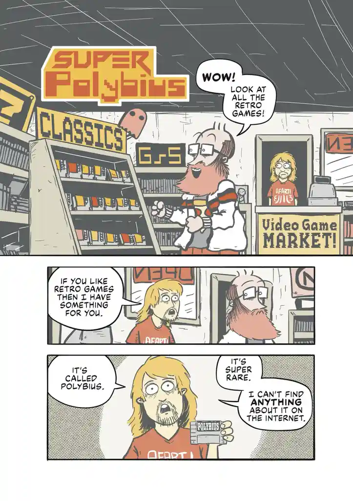 The Enigmatic Super Polybius Experience
