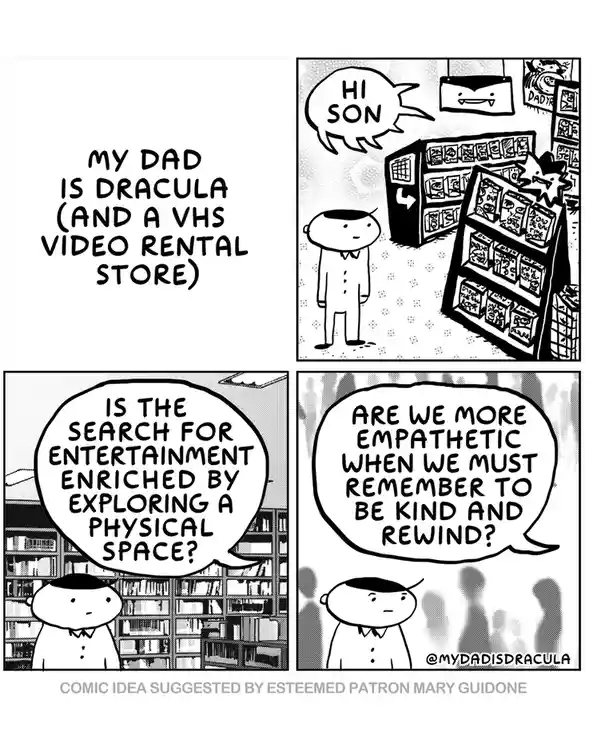 A four-panel comic strip where a son visits his dad, who runs a VHS video rental store. The dad greets him, then the son…