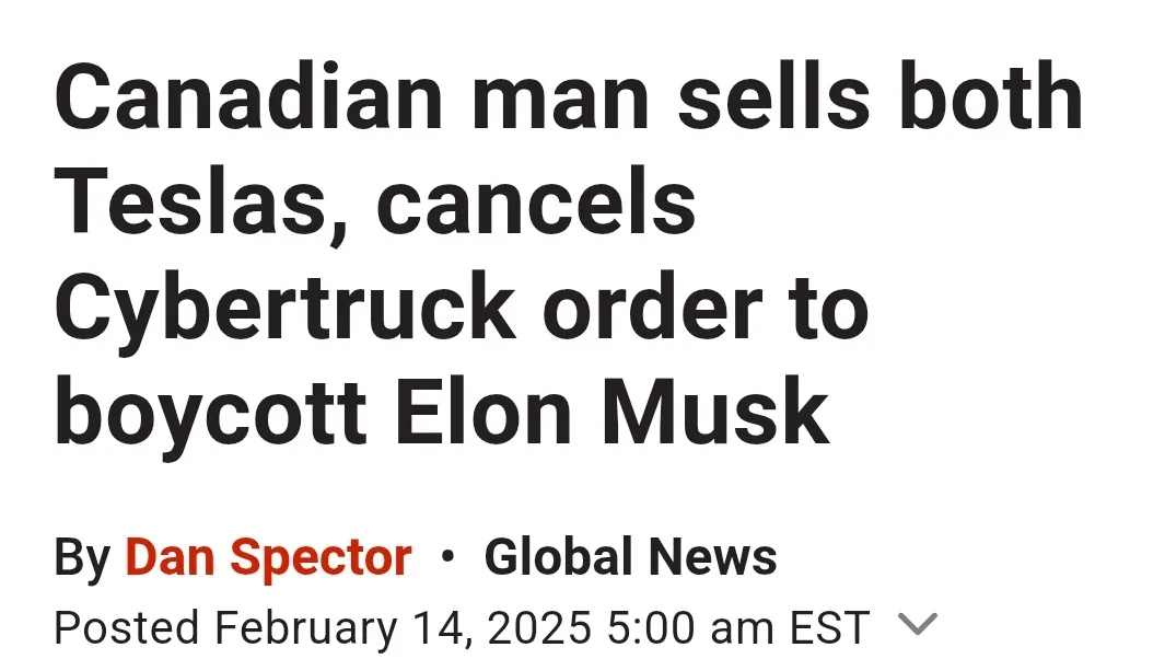 The image displays a news article headline in large black text stating 'Canadian man sells both Teslas, cancels Cybertruck…
