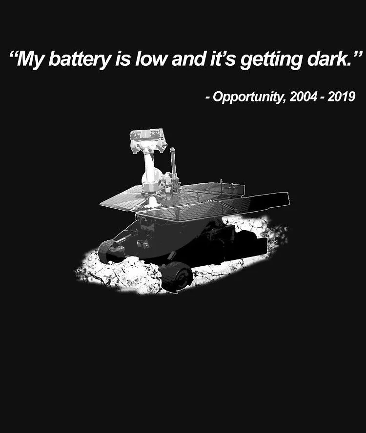 A black-and-white image of the Mars rover Opportunity on the Martian surface, with overlaid text quoting it as saying, 'My…