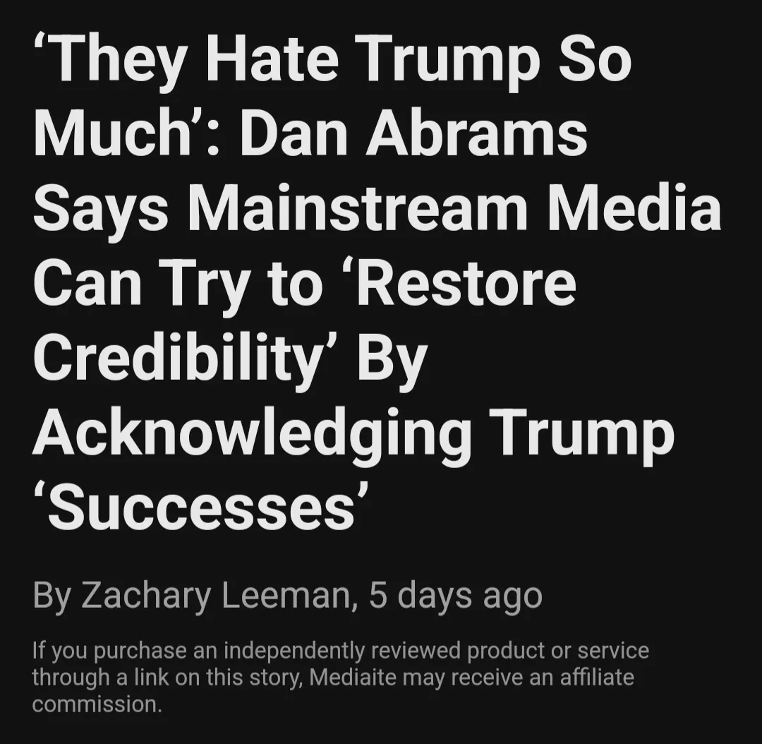The image displays a black background with large white text quoting Dan Abrams' claim that mainstream media can restore…