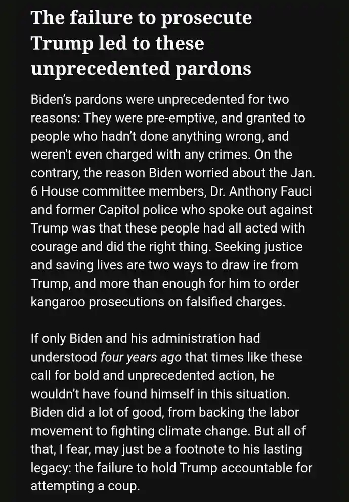 A black background with white text presents a political argument claiming Biden's pardons were a reaction to the failure to…