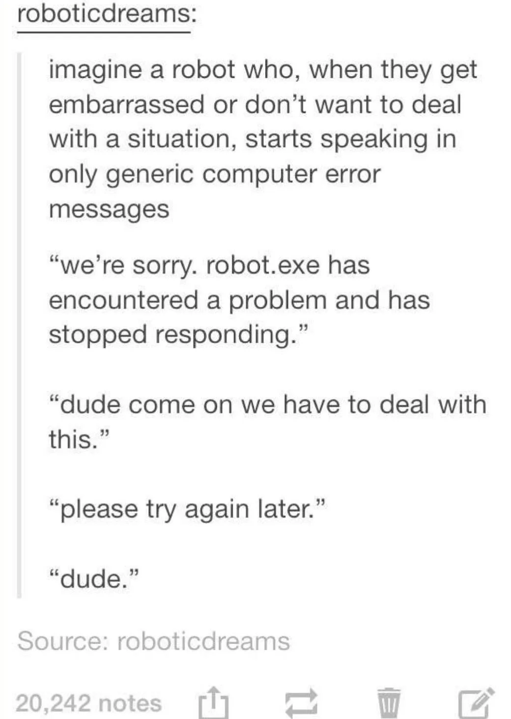 The image displays a text-based Tumblr post by 'roboticdreams' describing a humorous concept: a robot that uses generic…