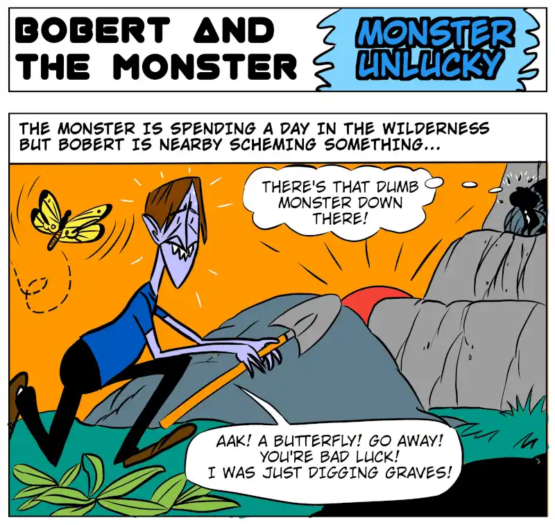 A comic strip titled 'BOBERT AND THE MONSTER' with a blue-skinned character named Bobert digging a grave with a shovel. He…