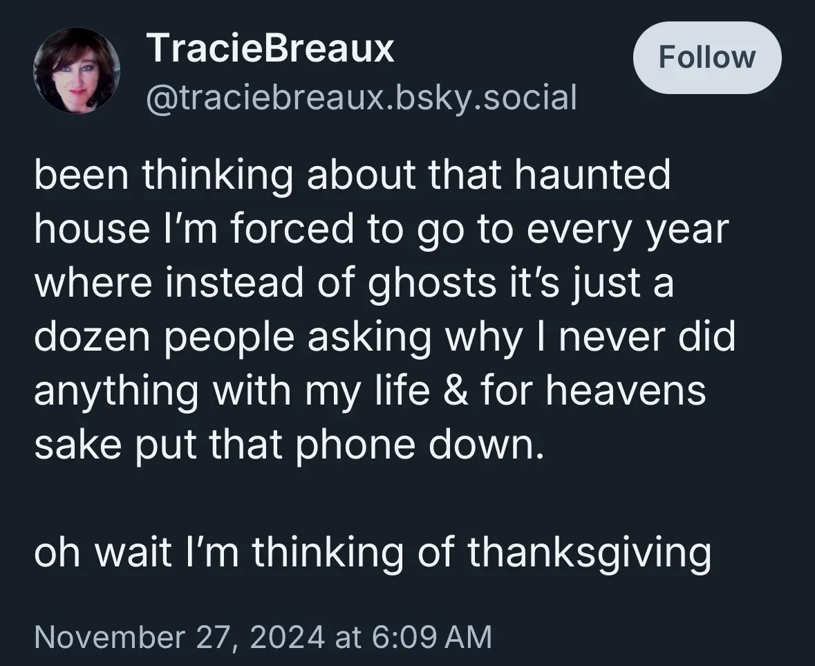 A screenshot of a social media post by TracieBreaux, showing a dark-themed interface with white text. The post humorously…