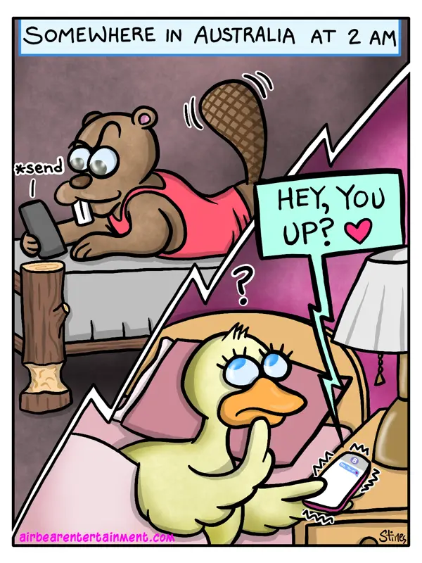 A cartoon beaver in a pink tank top lies in bed at 2 AM, holding a phone and typing '#send' as a message saying 'HEY, YOU…