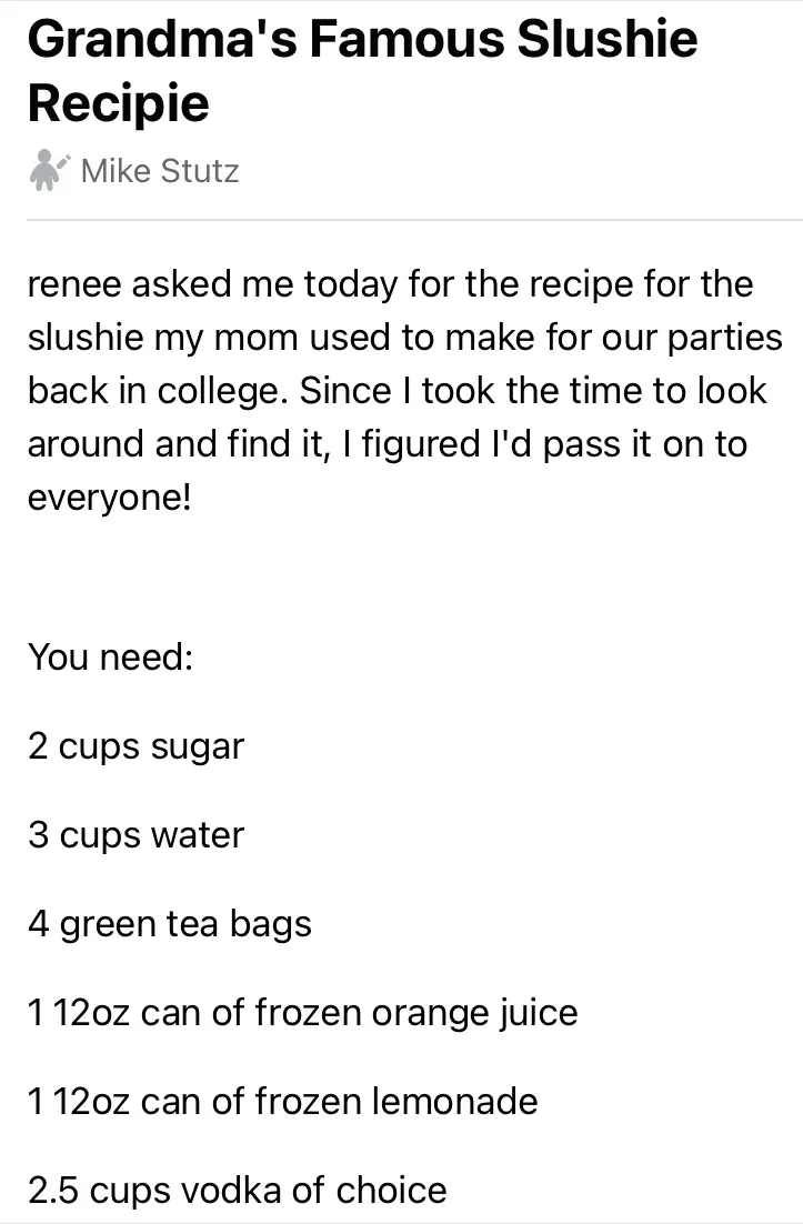 The image displays a text-based recipe titled 'Grandma's Famous Slushie Recipe' attributed to 'Mike Stutz'. The recipe lists…