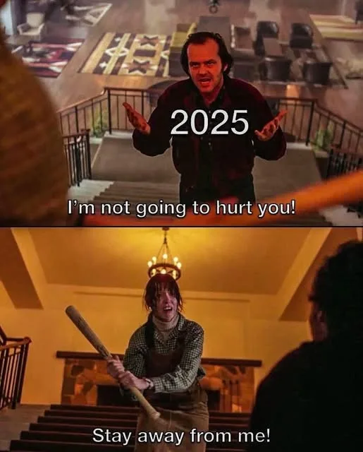 The image is a two-panel meme using scenes from the movie 'The Shining'. In the top panel, Jack Nicholson as Jack Torrance…