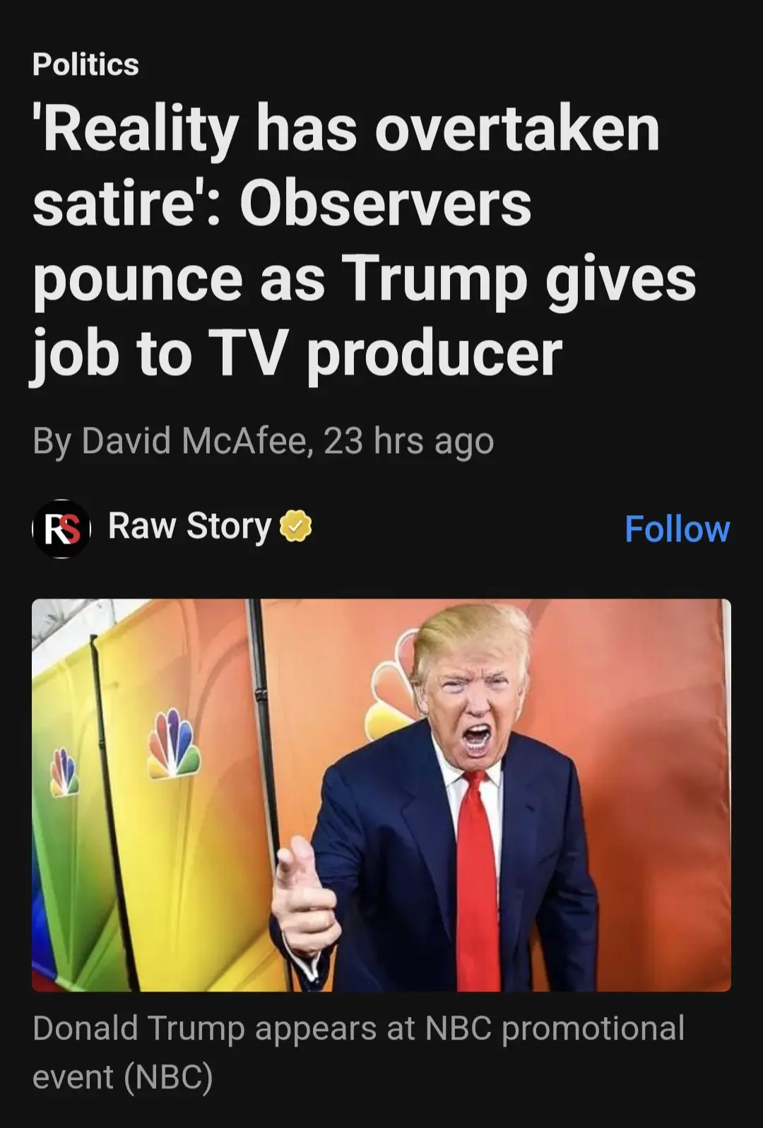 A screenshot of a Raw Story news article with a headline about Donald Trump giving a job to a TV producer, overlaid on a…
