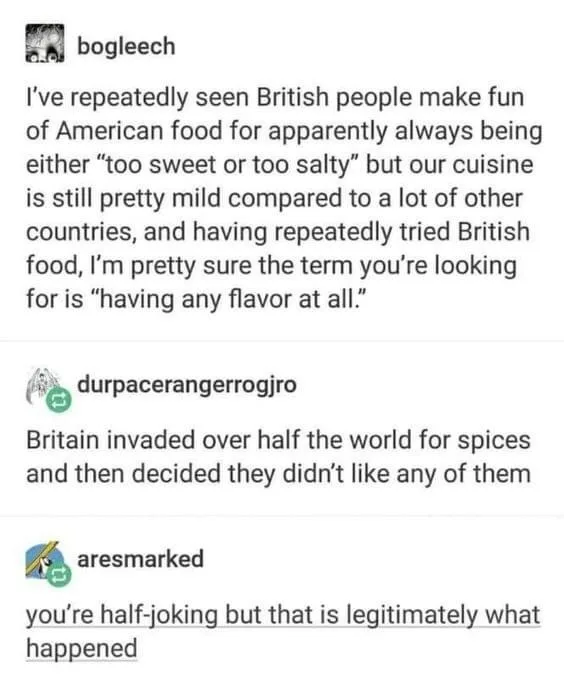 A screenshot of a Reddit thread where users discuss British food's lack of flavor. The first user notes British people mock…