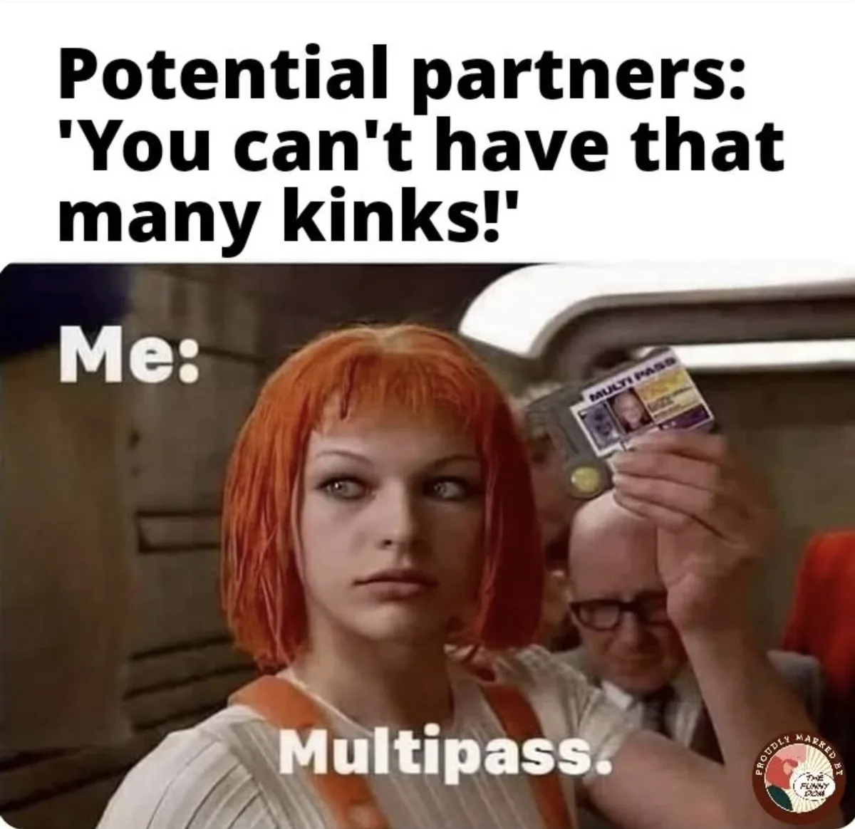 The image shows a woman with orange hair and a stern expression, holding up a 'MULTI PASS' card. Text above reads 'Potential…