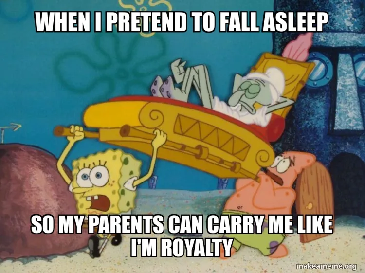 SpongeBob and Patrick are carrying a coffin-like bed with Squidward inside, who is pretending to be asleep. The text says…