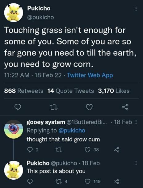 A screenshot of a Twitter thread where user Pukicho posts a sarcastic comment about people needing to 'grow corn' instead of…